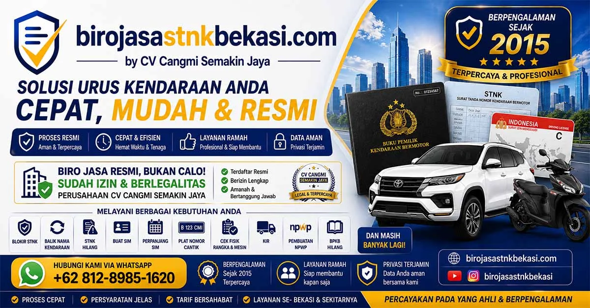 Biro Jasa STNK Bekasi Sejak 2015 Cangmi